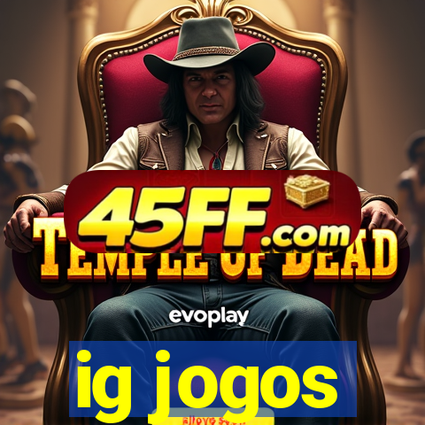 ig jogos